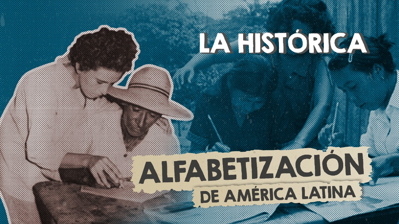 La Hist Rica Alfabetizaci N En Am Rica Latina