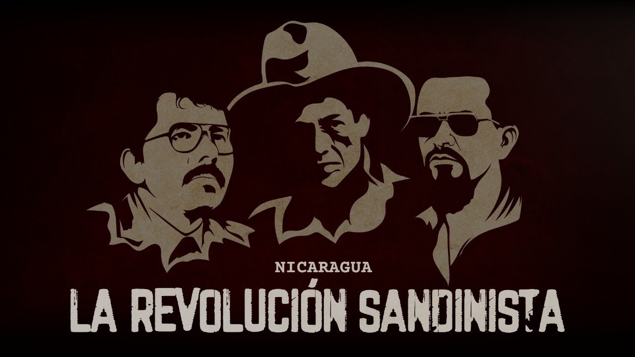 Nicaragua: La Revolución Sandinista