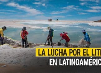 La lucha por el litio en Latinoamérica