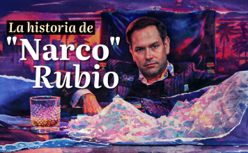 Los vínculos del secretario de Estado Marco Rubio con el narcotráfico